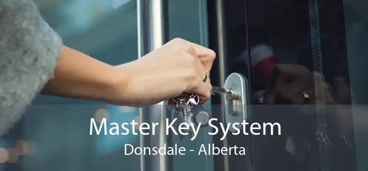 Master Key System Donsdale - Alberta