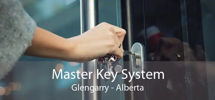 Master Key System Glengarry - Alberta