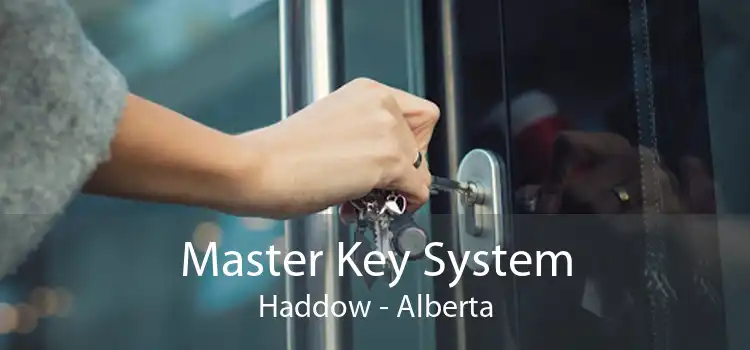 Master Key System Haddow - Alberta