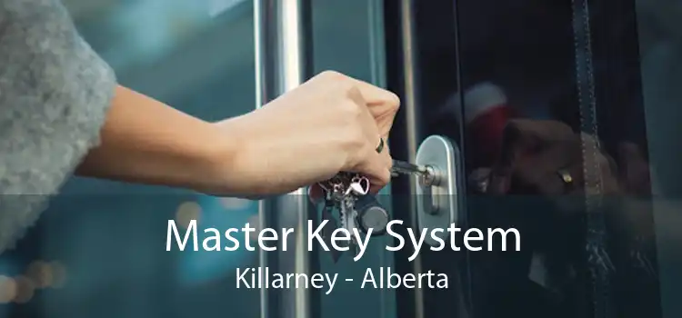 Master Key System Killarney - Alberta