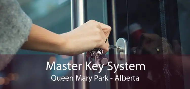 Master Key System Queen Mary Park - Alberta