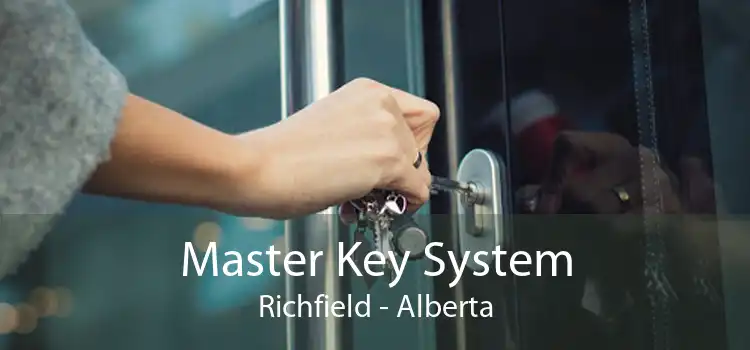 Master Key System Richfield - Alberta