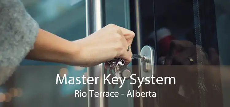 Master Key System Rio Terrace - Alberta