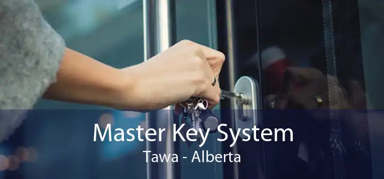 Master Key System Tawa - Alberta