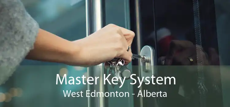 Master Key System West Edmonton - Alberta