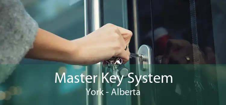 Master Key System York - Alberta