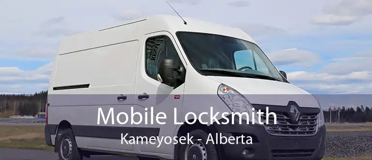 Mobile Locksmith Kameyosek - Alberta