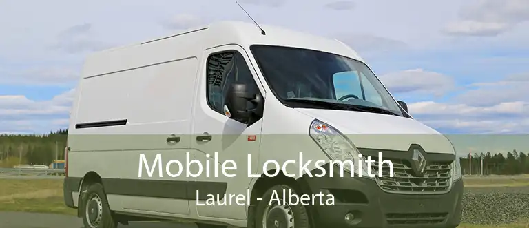 Mobile Locksmith Laurel - Alberta