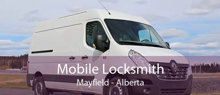 Mobile Locksmith Mayfield - Alberta