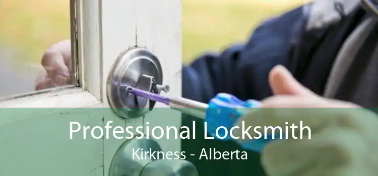 Professional Locksmith Kirkness - Alberta