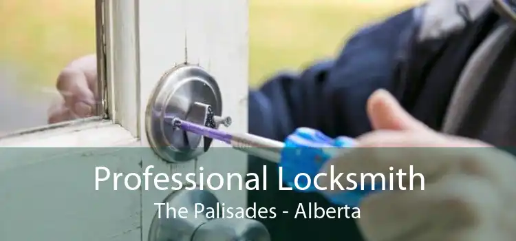Professional Locksmith The Palisades - Alberta