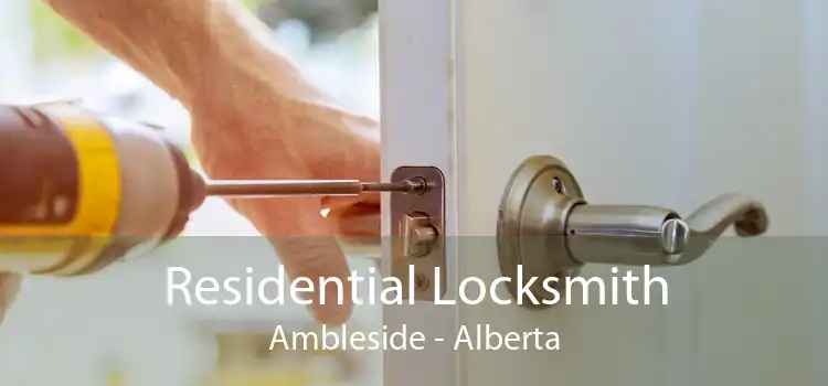 Residential Locksmith Ambleside - Alberta