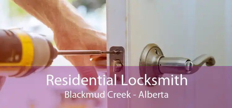 Residential Locksmith Blackmud Creek - Alberta