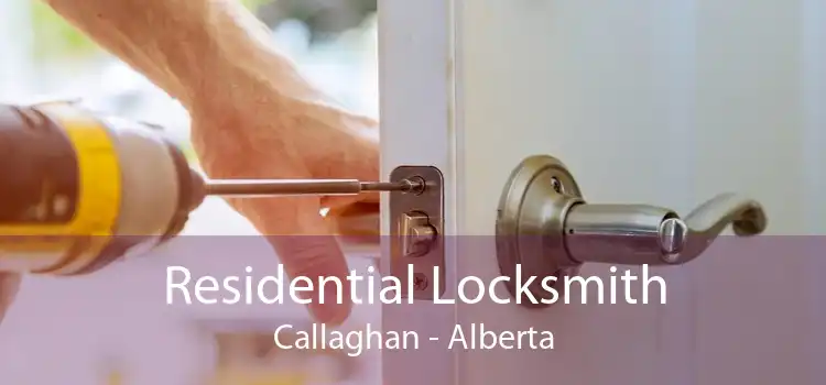 Residential Locksmith Callaghan - Alberta