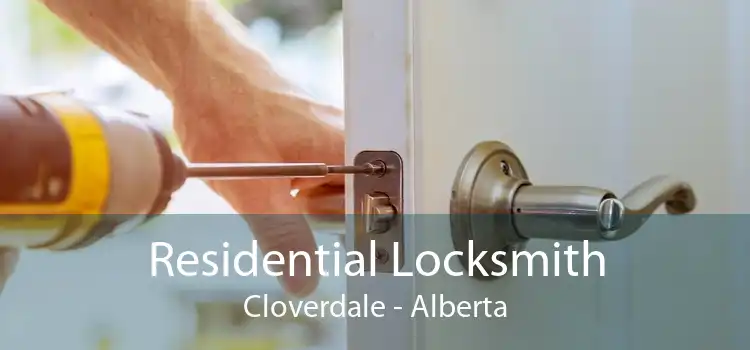 Residential Locksmith Cloverdale - Alberta