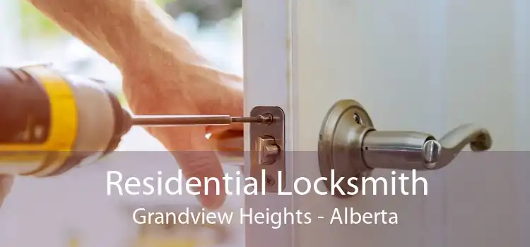 Residential Locksmith Grandview Heights - Alberta