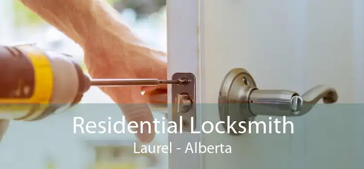 Residential Locksmith Laurel - Alberta