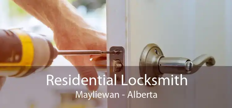 Residential Locksmith Mayliewan - Alberta