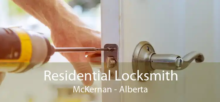 Residential Locksmith McKernan - Alberta