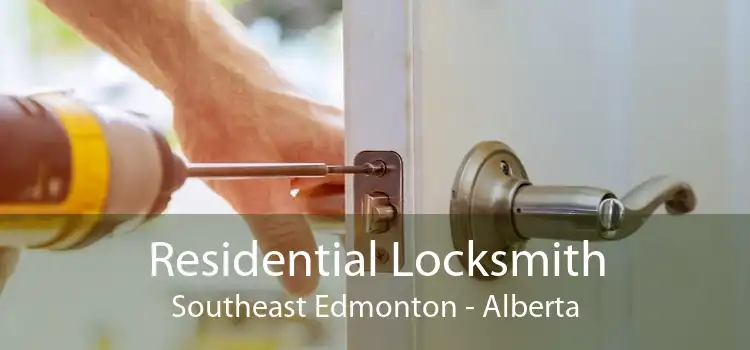 Residential Locksmith Southeast Edmonton - Alberta