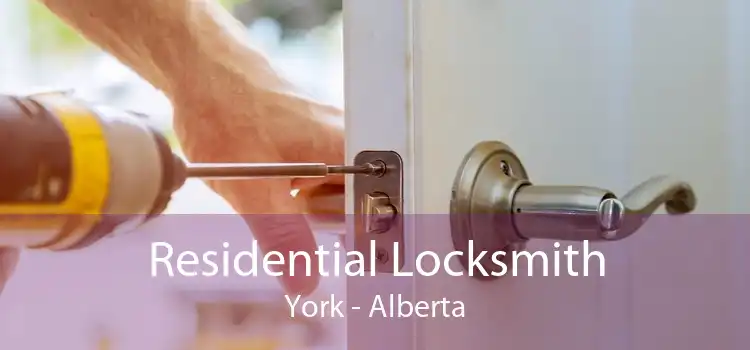 Residential Locksmith York - Alberta