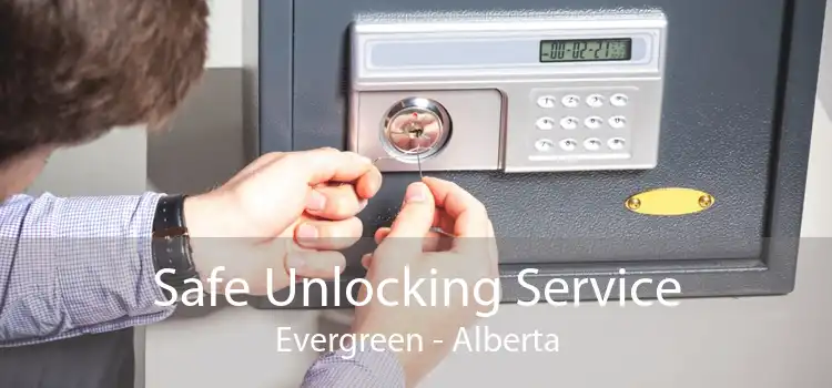 Safe Unlocking Service Evergreen - Alberta