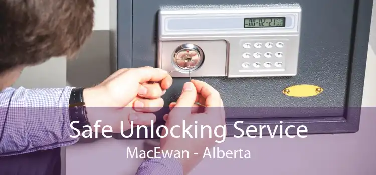 Safe Unlocking Service MacEwan - Alberta