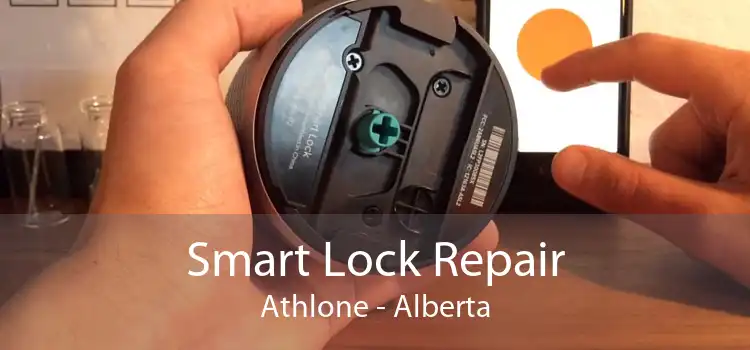Smart Lock Repair Athlone - Alberta
