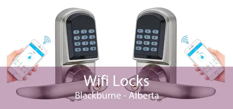 Wifi Locks Blackburne - Alberta