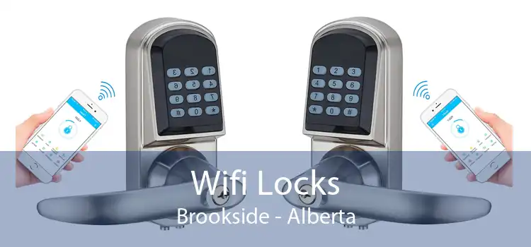 Wifi Locks Brookside - Alberta