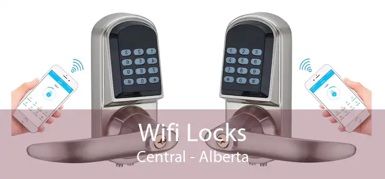 Wifi Locks Central - Alberta