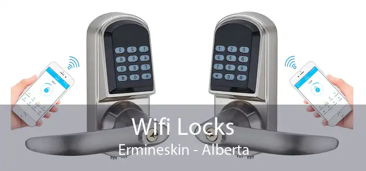 Wifi Locks Ermineskin - Alberta