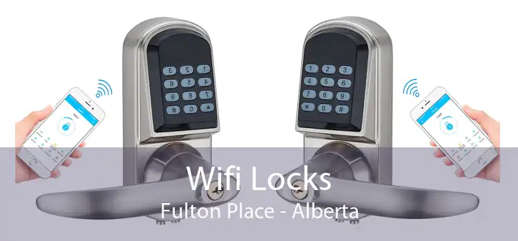Wifi Locks Fulton Place - Alberta