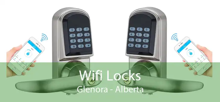 Wifi Locks Glenora - Alberta