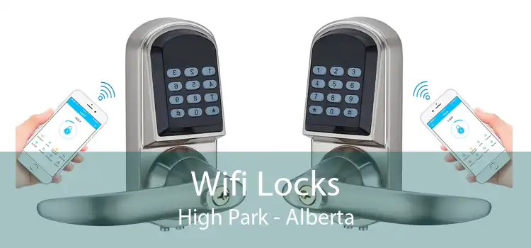 Wifi Locks High Park - Alberta