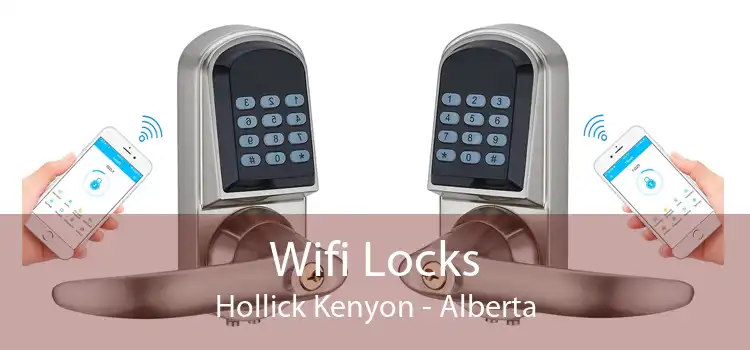 Wifi Locks Hollick Kenyon - Alberta