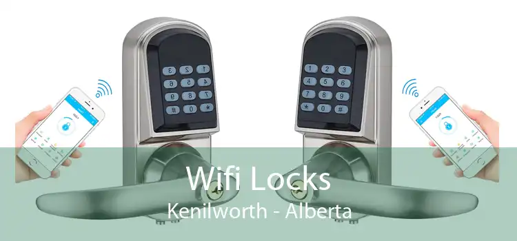 Wifi Locks Kenilworth - Alberta