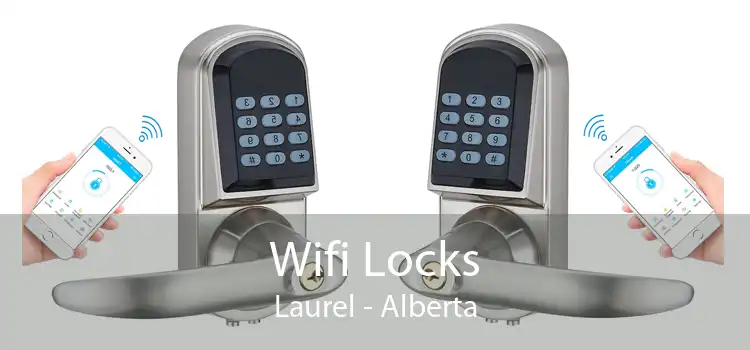 Wifi Locks Laurel - Alberta