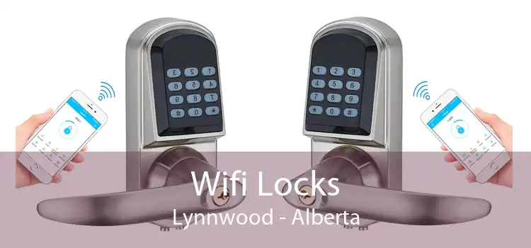 Wifi Locks Lynnwood - Alberta