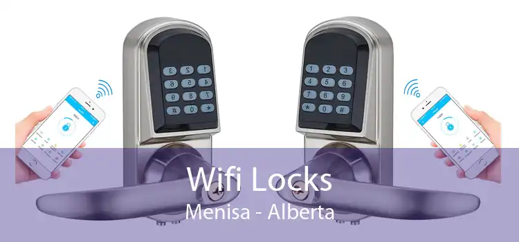 Wifi Locks Menisa - Alberta