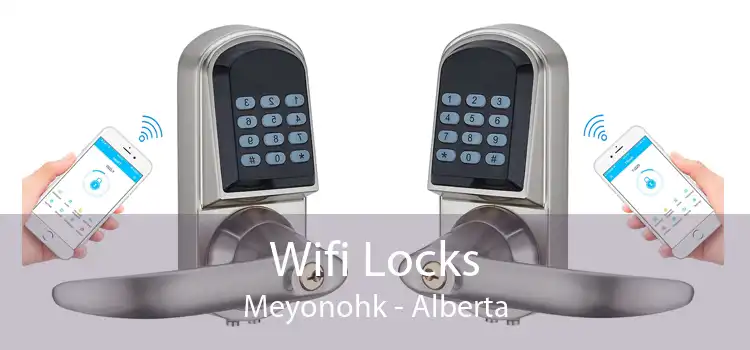 Wifi Locks Meyonohk - Alberta