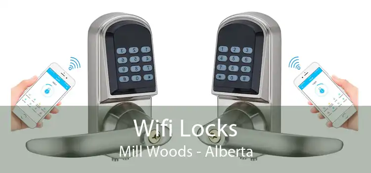 Wifi Locks Mill Woods - Alberta