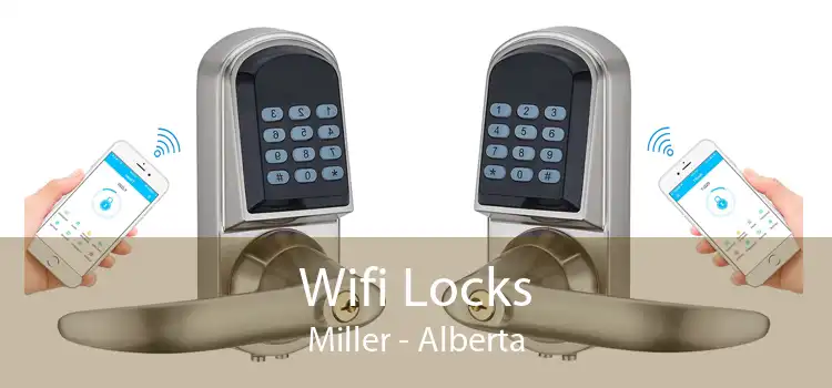 Wifi Locks Miller - Alberta