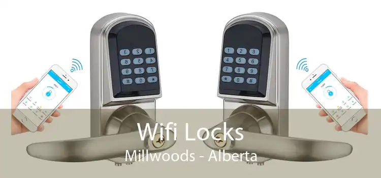 Wifi Locks Millwoods - Alberta