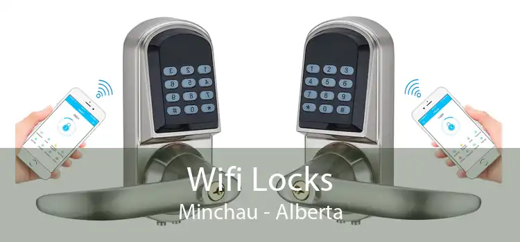 Wifi Locks Minchau - Alberta