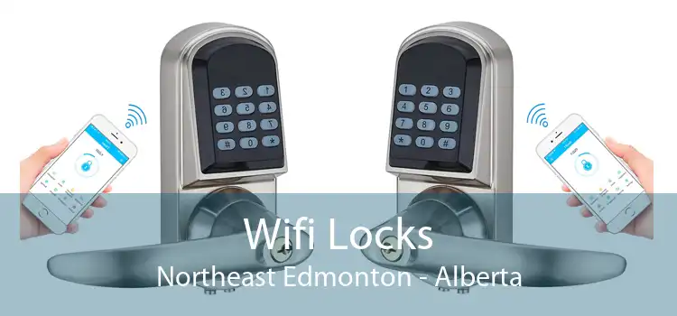 Wifi Locks Northeast Edmonton - Alberta