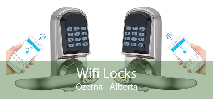 Wifi Locks Ozerna - Alberta