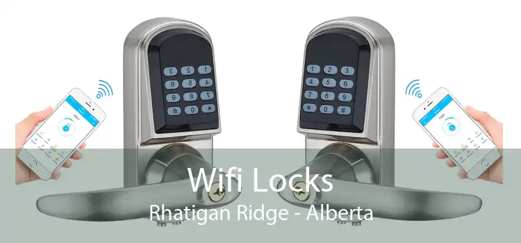 Wifi Locks Rhatigan Ridge - Alberta