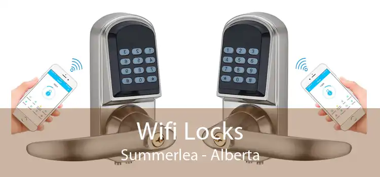 Wifi Locks Summerlea - Alberta